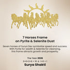 7 Horses on Pyrite & Selenite Dust Frame  | VastuKosha by Acharya Anuj