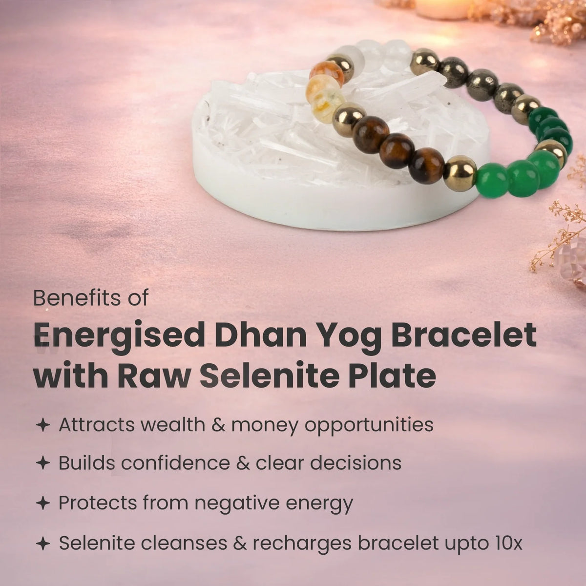 Energised Dhan Yog Bracelet with FREE Raw Selenite Plate | VastuKosha by Acharya Anuj