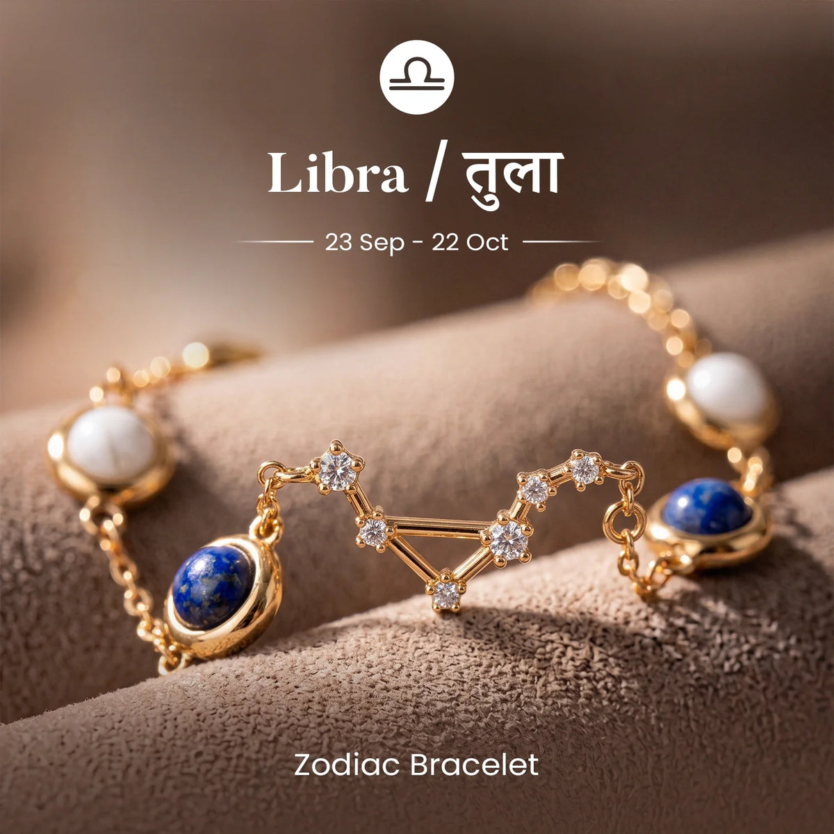 Libra (‡§§‡•Å‡§≤‡§æ ‡§∞‡§æ‡§∂‡§ø) Zodiac Constellation Bracelet for Women | VastuKosha by Acharya Anuj