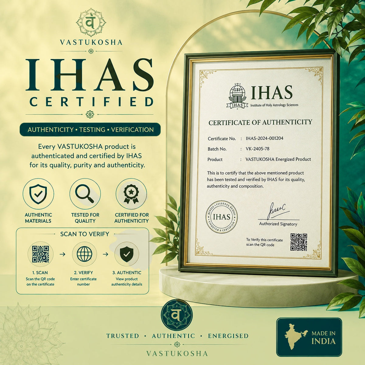 VASTUKOSHA IHAS certificate of authenticity for energized products, featuring official seal and verification steps.